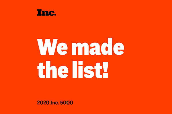Orange background with "Inc. We made the list! 2020 Inc. 5000" written in bold white and black text.